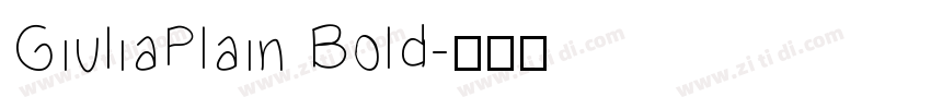 GiuliaPlain Bold字体转换